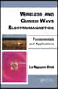 Wireless and Guided Wave Electromagnetics