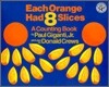 Each Orange Had 8 Slices