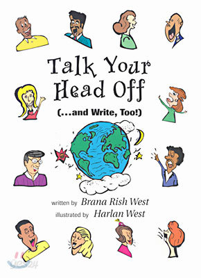 Talk Your Head Off... and Write, Too!