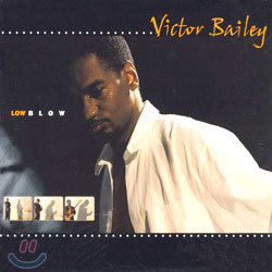 Victor Bailey - Lowblow