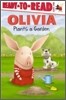 Ready-To-Read Level 1 : Olivia Plants a Garden