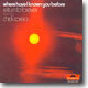 Chick Corea With RTF (Return To Forever) - Where Have I Known You Before