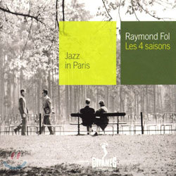 Raymond Fol - Jazz In Paris/Les 4 Saisons