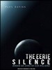 The Eerie Silence