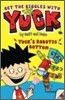 Yuck : Yuck's Robotic Bottom