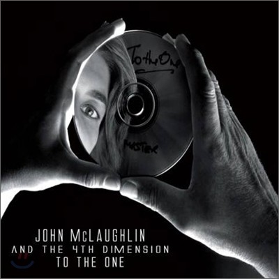 John McLaughlin & the 4th Dimension (존 맥러플린 & 포스 디멘션) - To The One