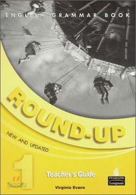 Round-Up English Grammar Practice 1 : Teacher&#39;s Guide (New and Updated)