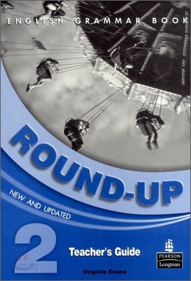Round-Up English Grammar Practice 2 : Teacher&#39;s Guide (New and Updated)