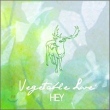 해이 (Hey) - 미니앨범 : Vegetable Love