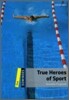 Dominoes 1 : True Heroes of Sport