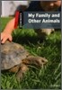 Dominoes, New Edition: Level 3: 1,000-Word Vocabularymy Family and Other Animals