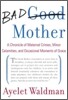 Bad Mother