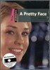 Dominoes Starter : A Pretty Face (Book & CD)