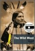 Dominoes 1 : The Wild West (Book & CD)