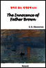 The Innocence of Father Brown - 영어로 읽는 세계문학 634