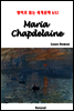 Maria Chapdelaine - 영어로 읽는 세계문학 632