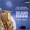 Billy Vaughn & His Orchestra - Sail Along Silvery Moon