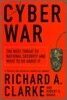 Cyber War: The Next Threat to National Security and What to Do about It