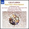 Lom Piano Trio 그라나도스: 피아노 삼중주, 피아노 오중주, 고예스카스 간주곡 (Granados: Piano Trio Op.50, Piano Quintet Op.49, Goyescas)