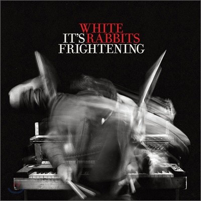 White Rabbits - It's Frightening