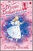 Magic Ballerina #11 : Rosa And The Magic Dream (Book & CD)