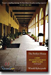 The Perfect House: A Journey with Renaissance Master Andrea Palladio