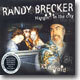 Randy Brecker - Hangin' In The City