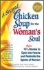A Second Chicken Soup for the Woman's Soul