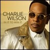 Charlie Wilson (찰리 윌슨) - In It To Win It