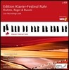 루르 피아노 페스티벌 35집 [2016년] 브람스 / 레거 / 부조니 (Ruhr Piano Festival Edition - Brahms, Reger & Busoni) 크리스토퍼 박, 요제프 무크, 안나 치불레바