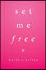 Set Me Free