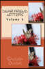 Dear Friend Letters: Volume 2