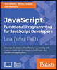 JavaScript: Functional Programming for JavaScript Developers