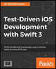 Test-Driven iOS Development with Swift 3