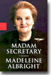 Madam Secretary