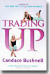 Trading Up