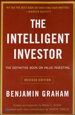 The Intelligent Investor REV Ed.: The Definitive Book on Value Investing