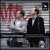 Carl-Emmanuel Fisbach / David Christopher Panzl 탱고 콘티누오 - 피아졸라 / 나옹 / 보닐라 (Tango Continuo - Piazzolla / Naon / Bonilla) 카를-엠마뉴엘 피스바흐, 다비드 크리스토퍼 판츨