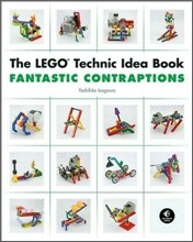 The Lego Technic Idea Book: Fantastic Contraptions