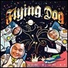 플라잉독 (Flying Dog) 1집 - 입문자용 하드로크