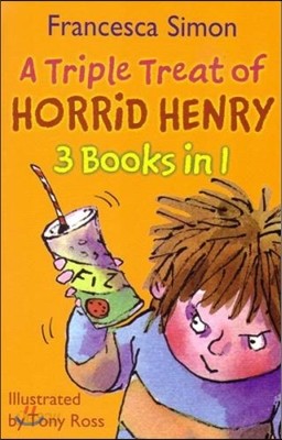 Triple Treat of Horrid Henry