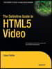 The Definitive Guide to HTML5 Video