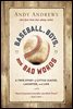 Baseball, Boys, and Bad Words