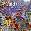 Ensemble La Silva 칼다라: 미사 돌로로사, 십자가에 못박히시고, 모테트 (Antonio Caldara: Missa Dolorosa, Crucifixus, Motets) 앙상블 라 실바, 난네케 샤프