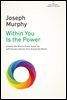 Within You Is the Power