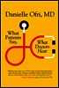 What Patients Say, What Doctors Hear