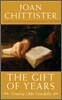 The Gift of Years: Growing Older Gracefully