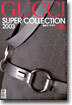 세계의 명품 GUCCI SUPER COLLECTION 2003