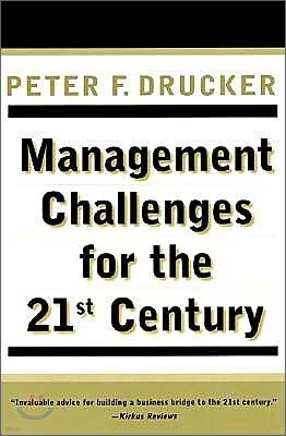 Management Challenges for the 21st Century