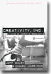 Creativity Inc: Building an Inventive Organization